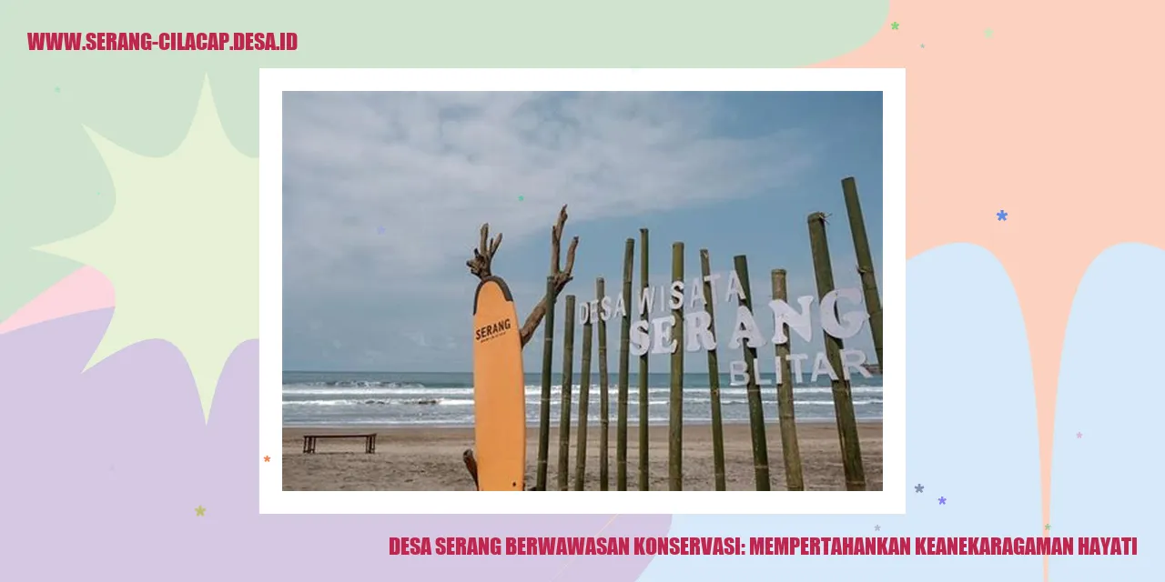 Desa Serang Berwawasan Konservasi