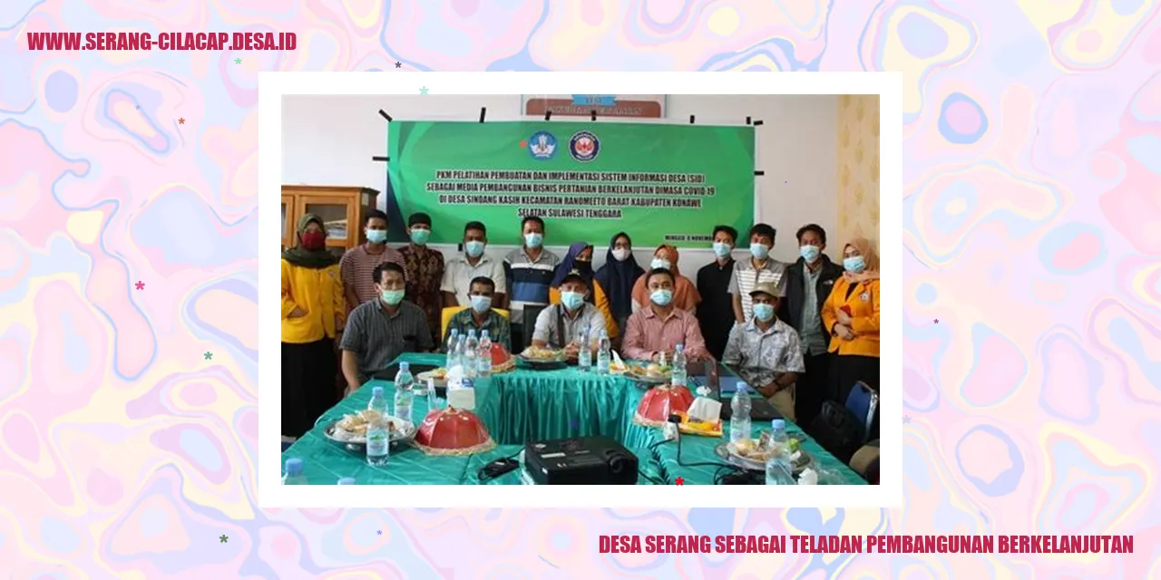 Desa Serang sebagai Teladan Pembangunan Berkelanjutan