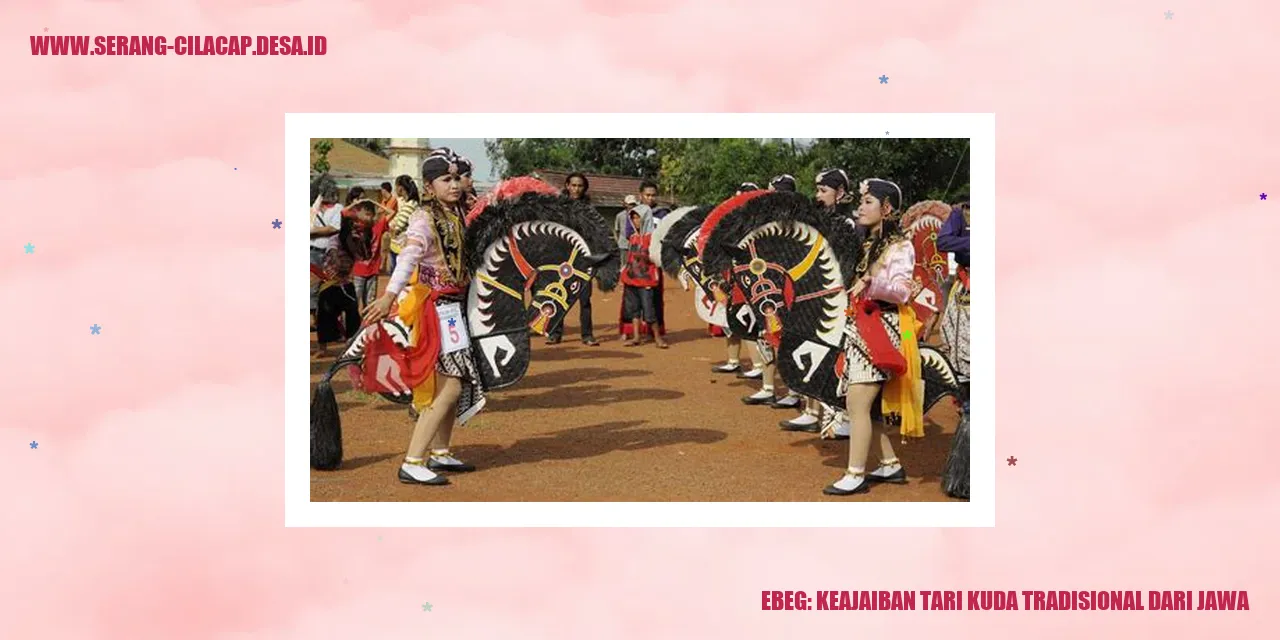 Ebeg: Keajaiban Tari Kuda Tradisional dari Jawa