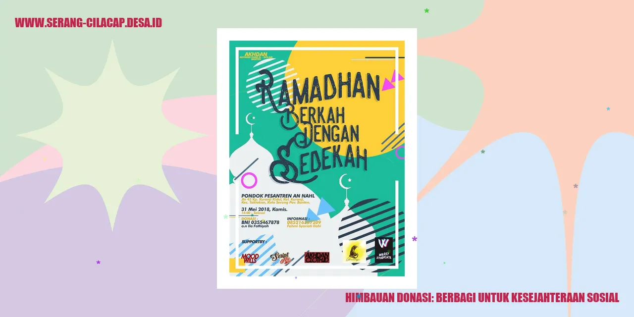 Himbauan Donasi: Berbagi untuk Kesejahteraan Sosial