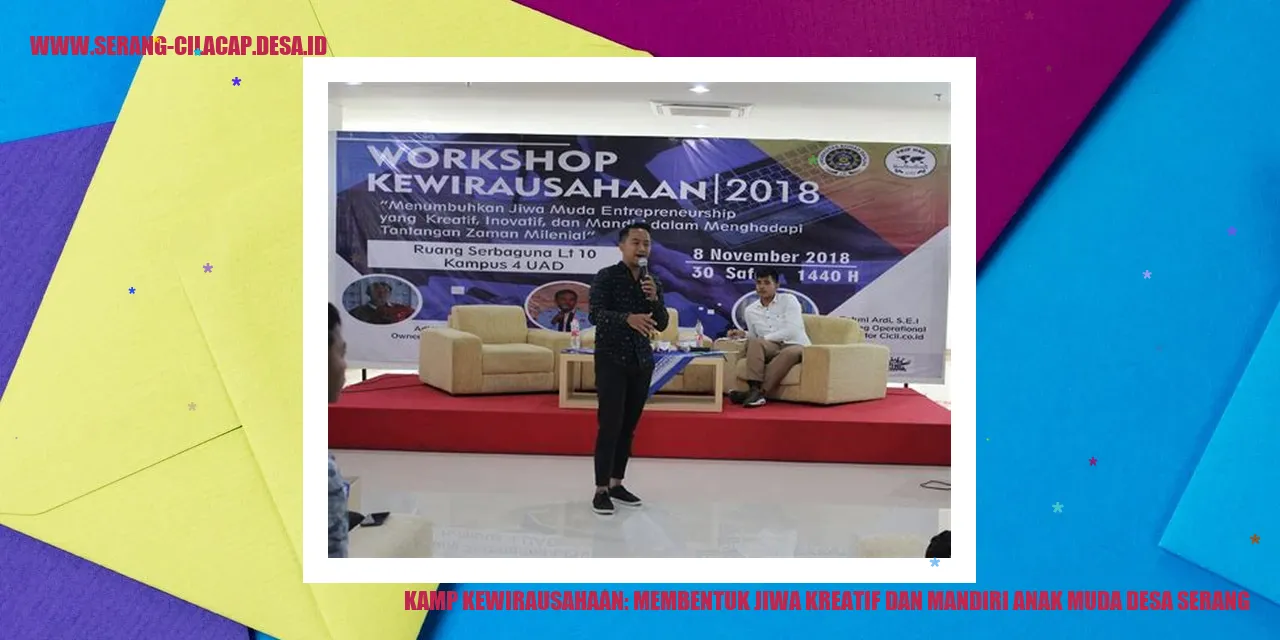 Kamp Kewirausahaan: Membentuk Jiwa Kreatif dan Mandiri Anak Muda Desa Serang