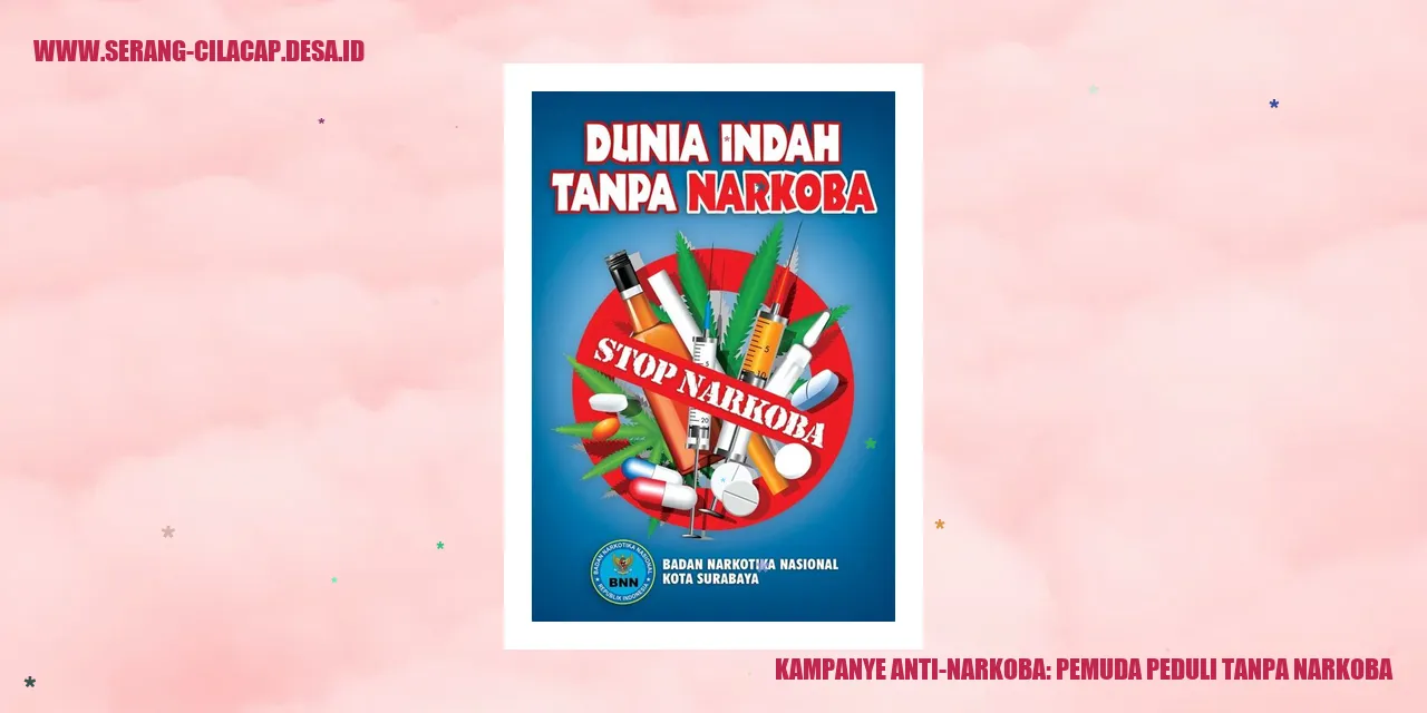 Kampanye Anti-Narkoba: Pemuda Peduli Tanpa Narkoba