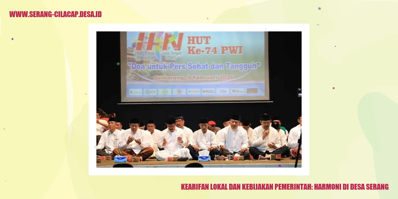 Kearifan Lokal dan Kebijakan Pemerintah: Harmoni di Desa Serang