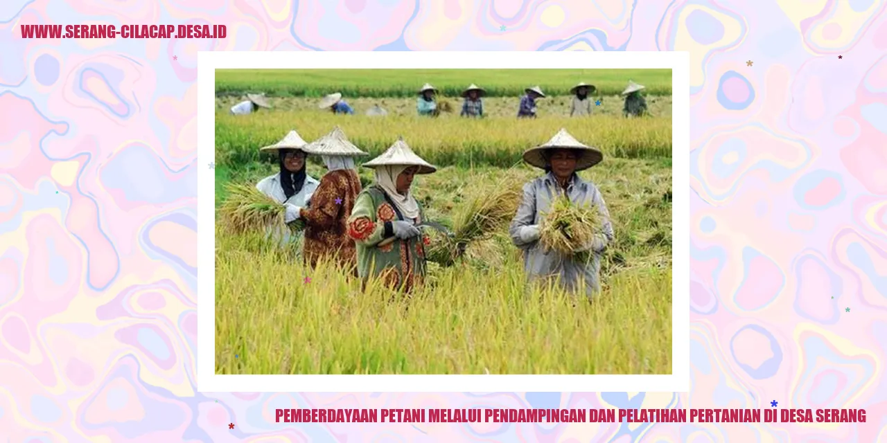 Pemberdayaan Petani Melalui Pendampingan dan Pelatihan Pertanian di Desa Serang