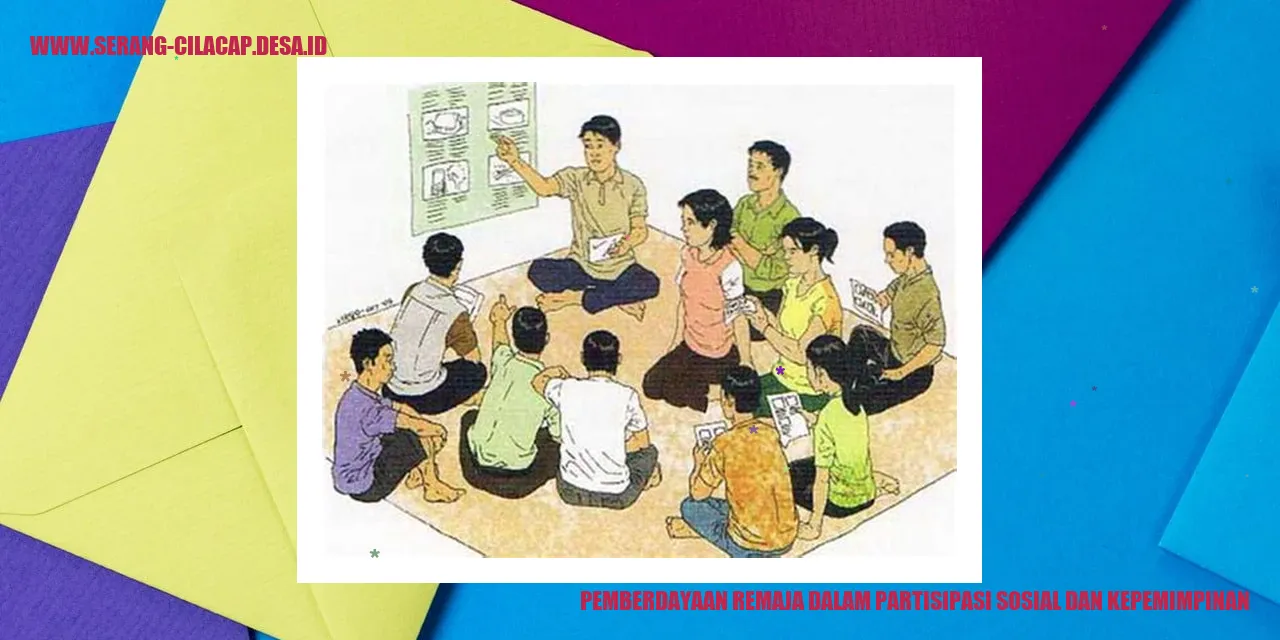 Pemberdayaan Remaja dalam Partisipasi Sosial dan Kepemimpinan