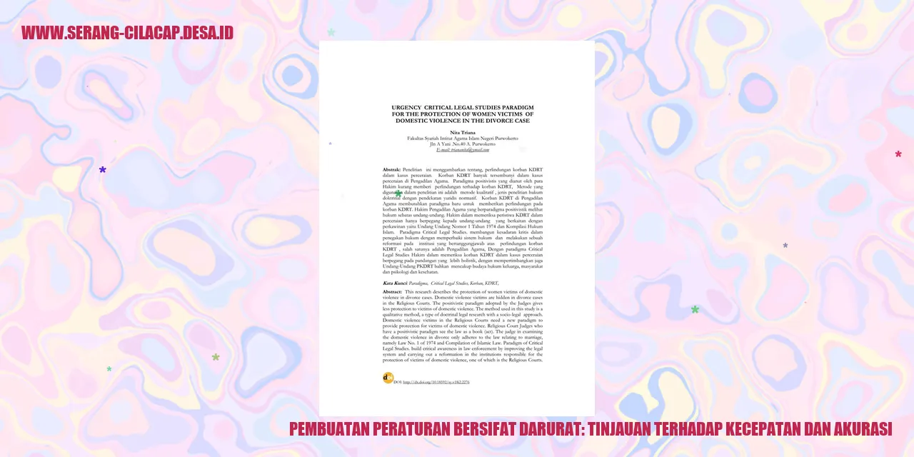 Pembuatan Peraturan Bersifat Darurat: Tinjauan Terhadap Kecepatan dan Akurasi