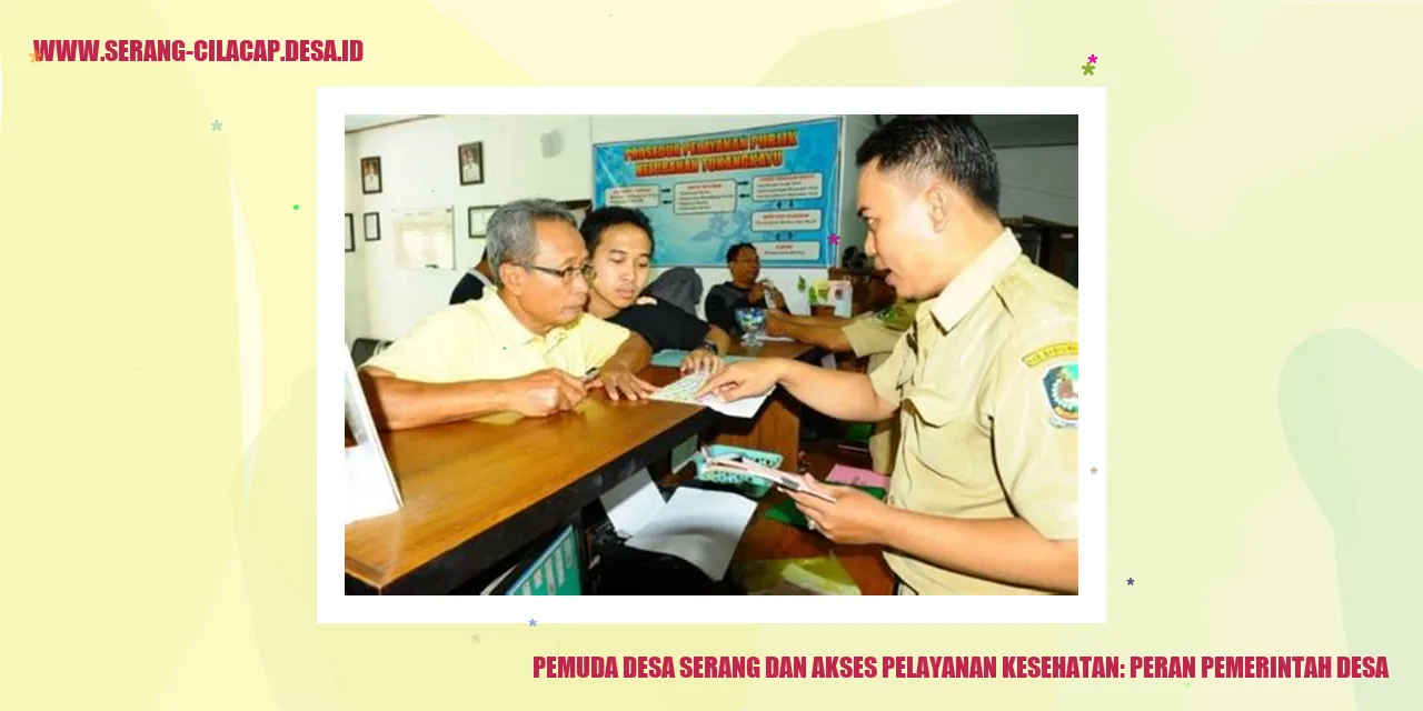 Pemuda Desa Serang dan Akses Pelayanan Kesehatan: Peran Pemerintah Desa