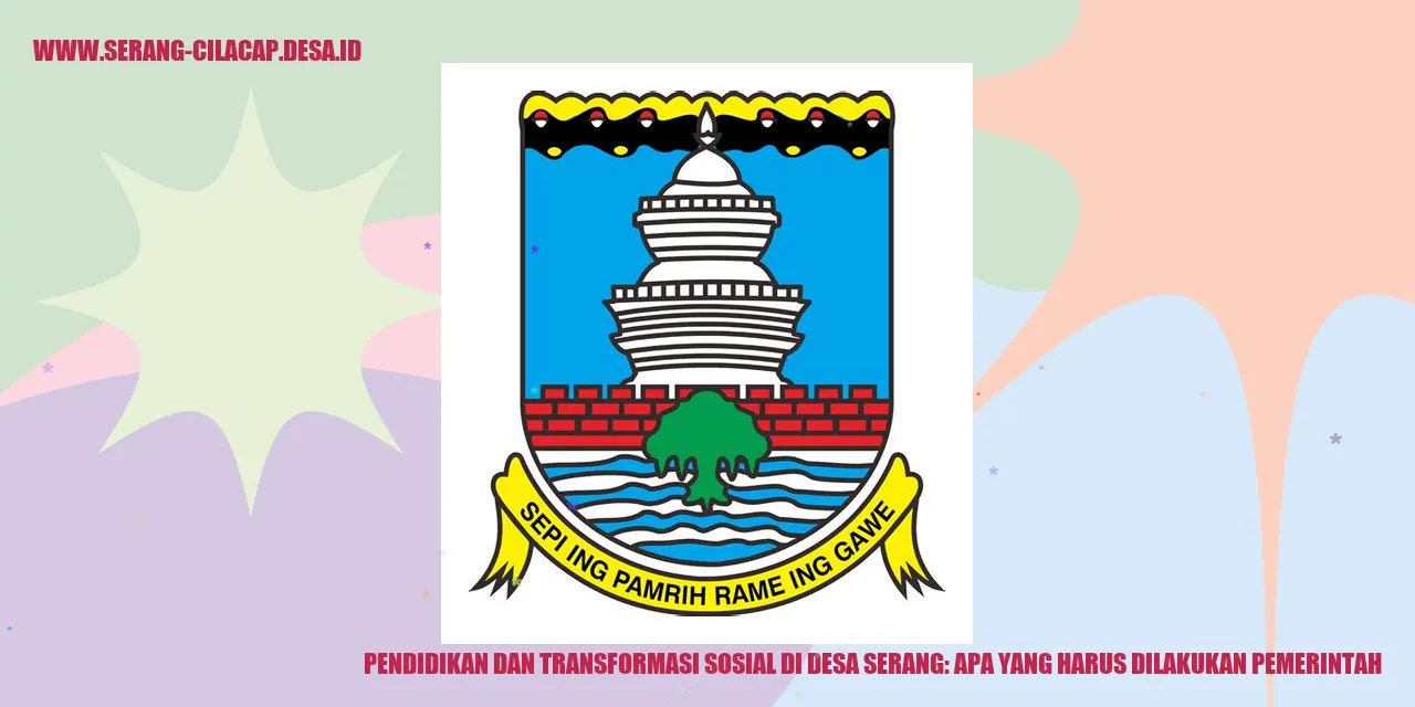 Transformasi Sosial di Desa Serang