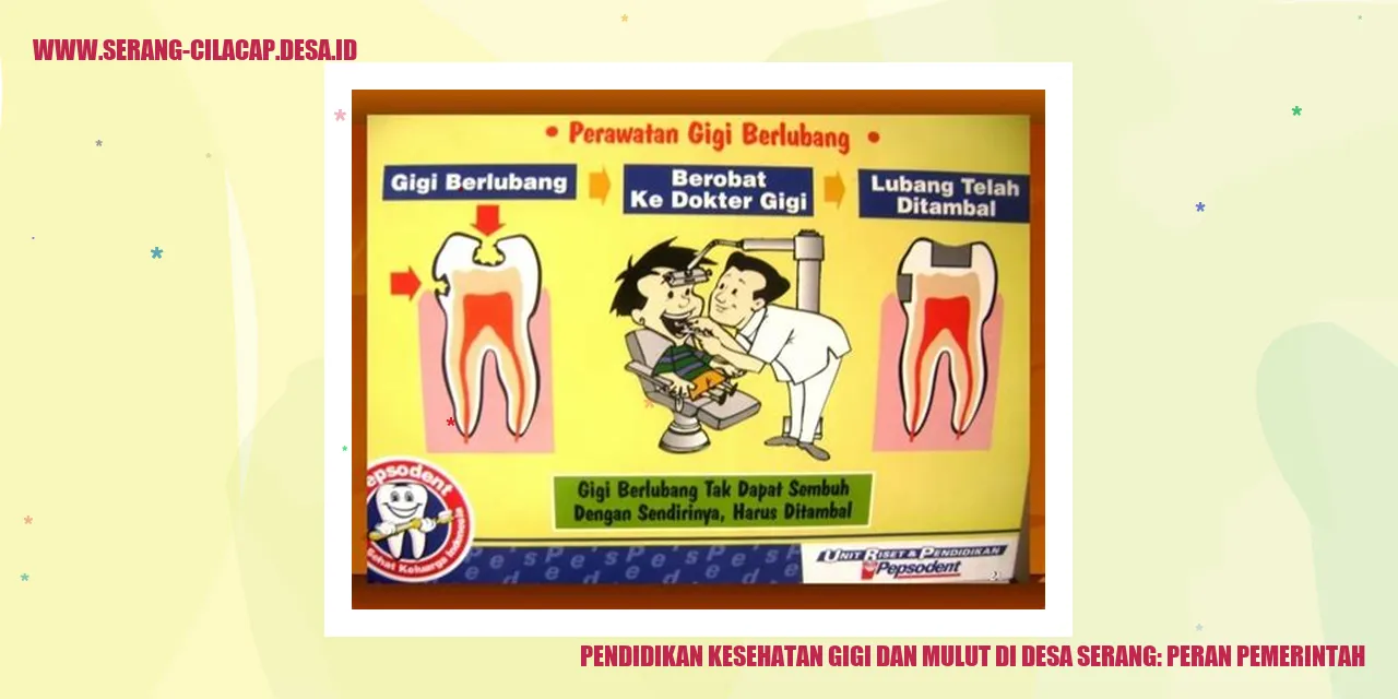 Pendidikan Kesehatan Gigi dan Mulut di Desa Serang: Peran Pemerintah