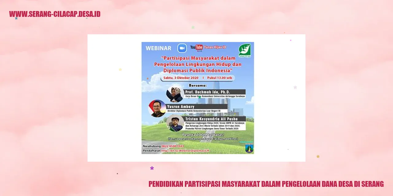 Pendidikan Partisipasi Masyarakat dalam Pengelolaan Dana Desa di Serang