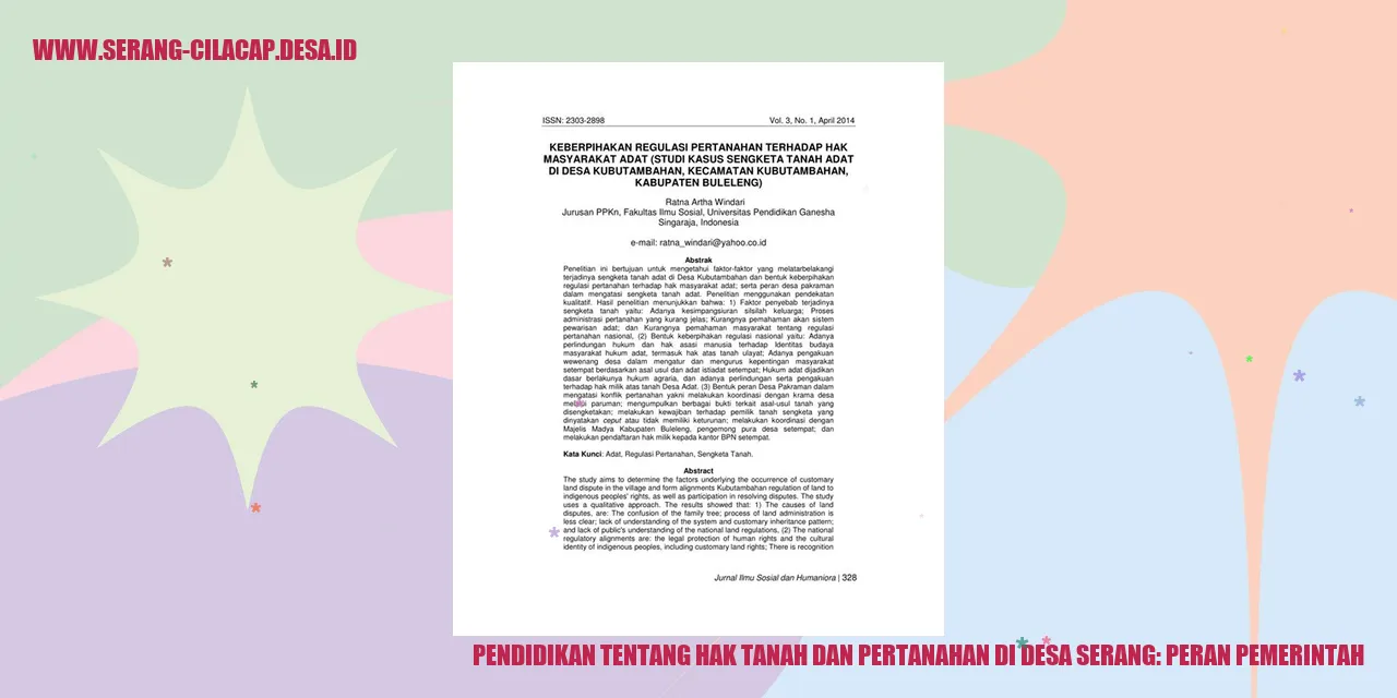 Pendidikan tentang Hak Tanah dan Pertanahan di Desa Serang: Peran Pemerintah