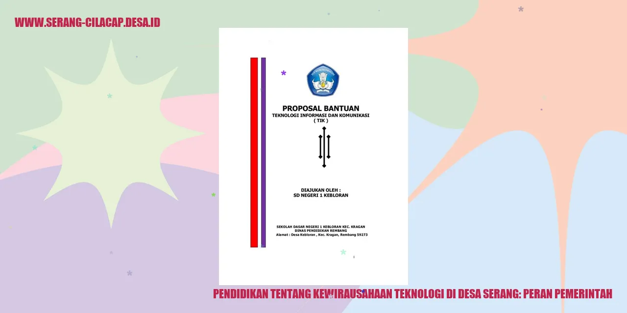 Pendidikan tentang Kewirausahaan Teknologi di Desa Serang: Peran Pemerintah