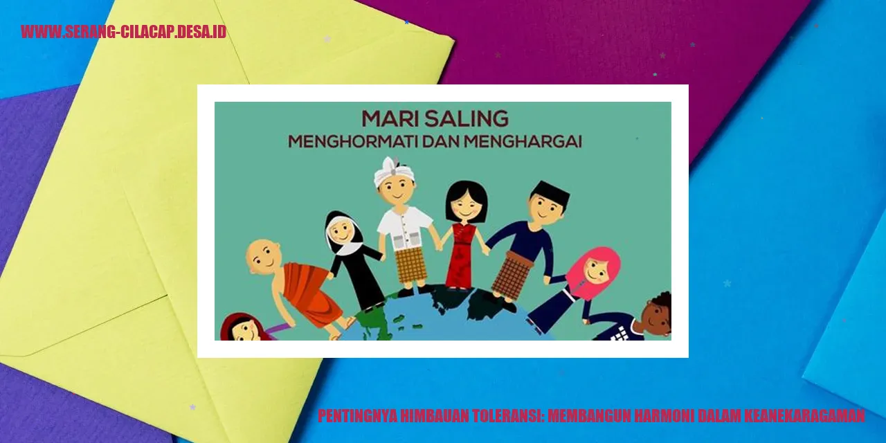 Himbauan Toleransi dan Harmoni Keanekaragaman