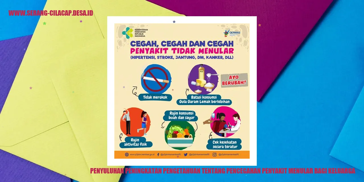 Penyuluhan Peningkatan Pengetahuan tentang Pencegahan Penyakit Menular bagi Keluarga