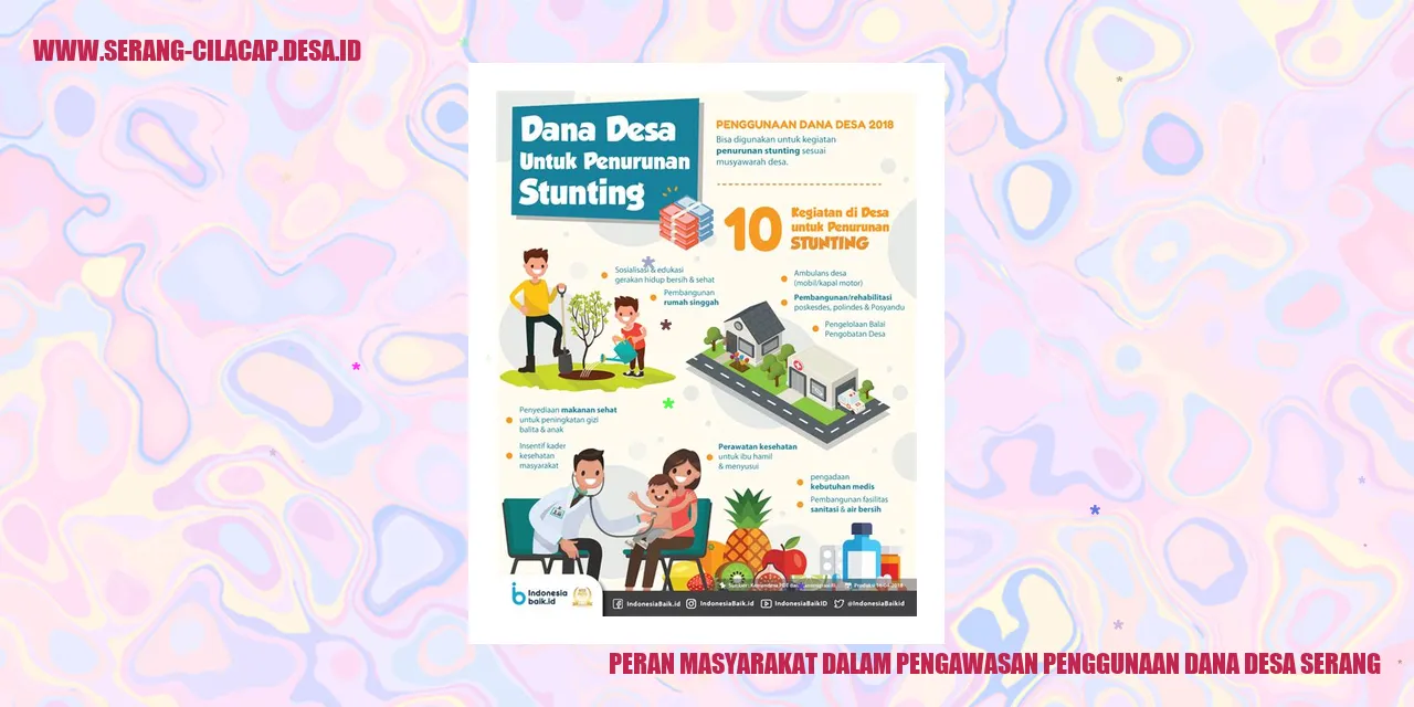 Peran Masyarakat dalam Pengawasan Penggunaan Dana Desa Serang