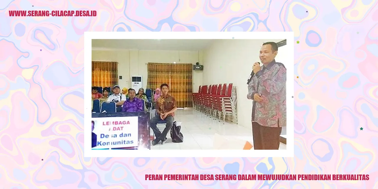 Pemerintah Desa Serang sebagai Penyedia Sarana Pendidikan yang Memadai