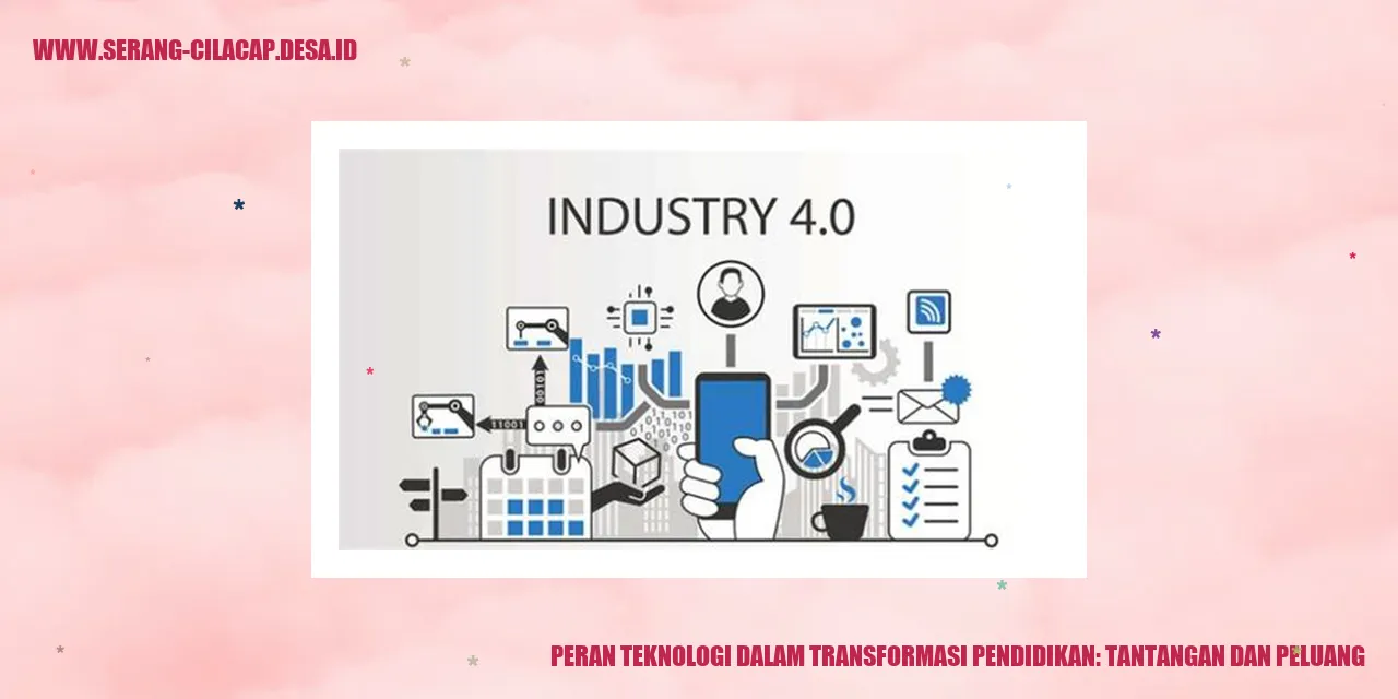 Peran Teknologi dalam Transformasi Pendidikan: Tantangan dan Peluang