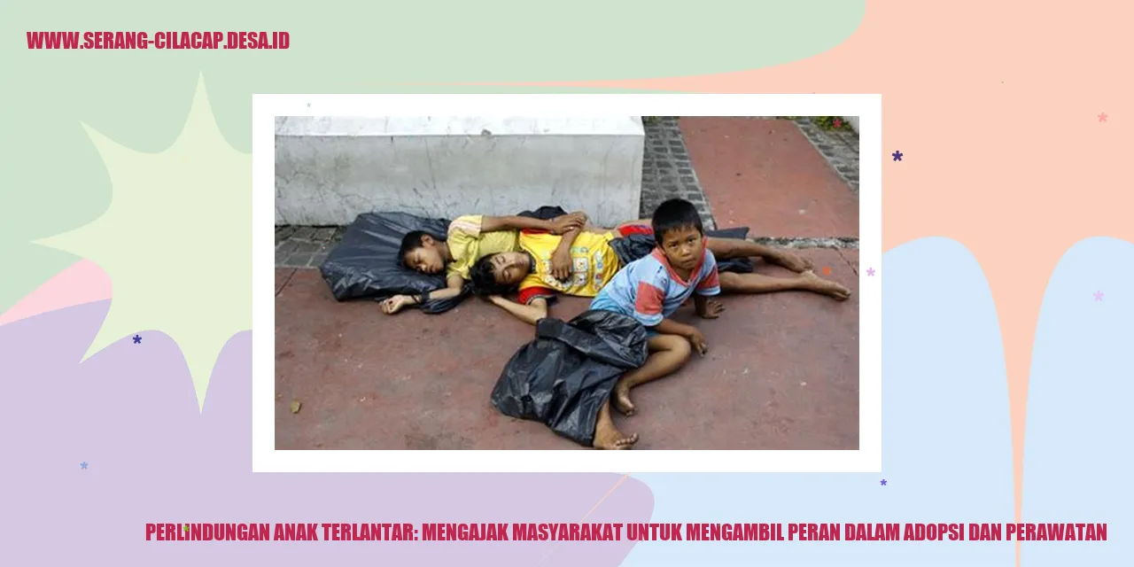 Gambar Perlindungan Anak Terlantar