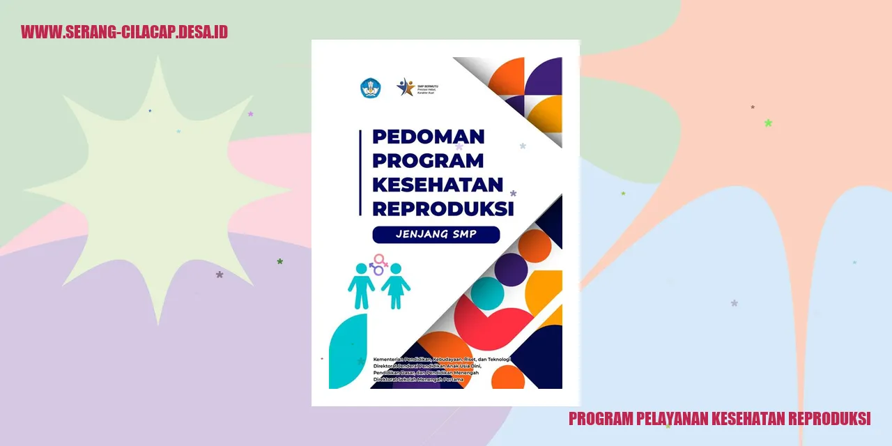 Program Pelayanan Kesehatan Reproduksi